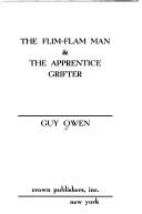 The Flim-Flam Man and the Apprentice Grifter