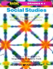 Social Studies Grades K-1: Inventive Exercises to Sharpen Skills and Raise Achievement (BNB)