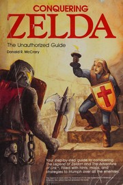 Conquering Zelda: The Unauthorized Guide