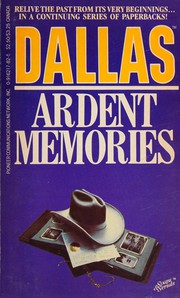 Dallas Ardent Memories