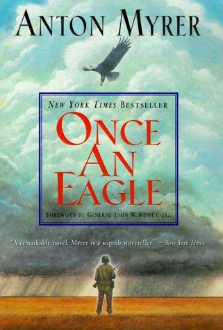 Once An Eagle: A Novel