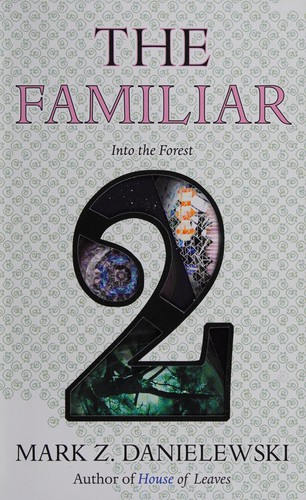 The Familiar, Volume 2: Into the Forest