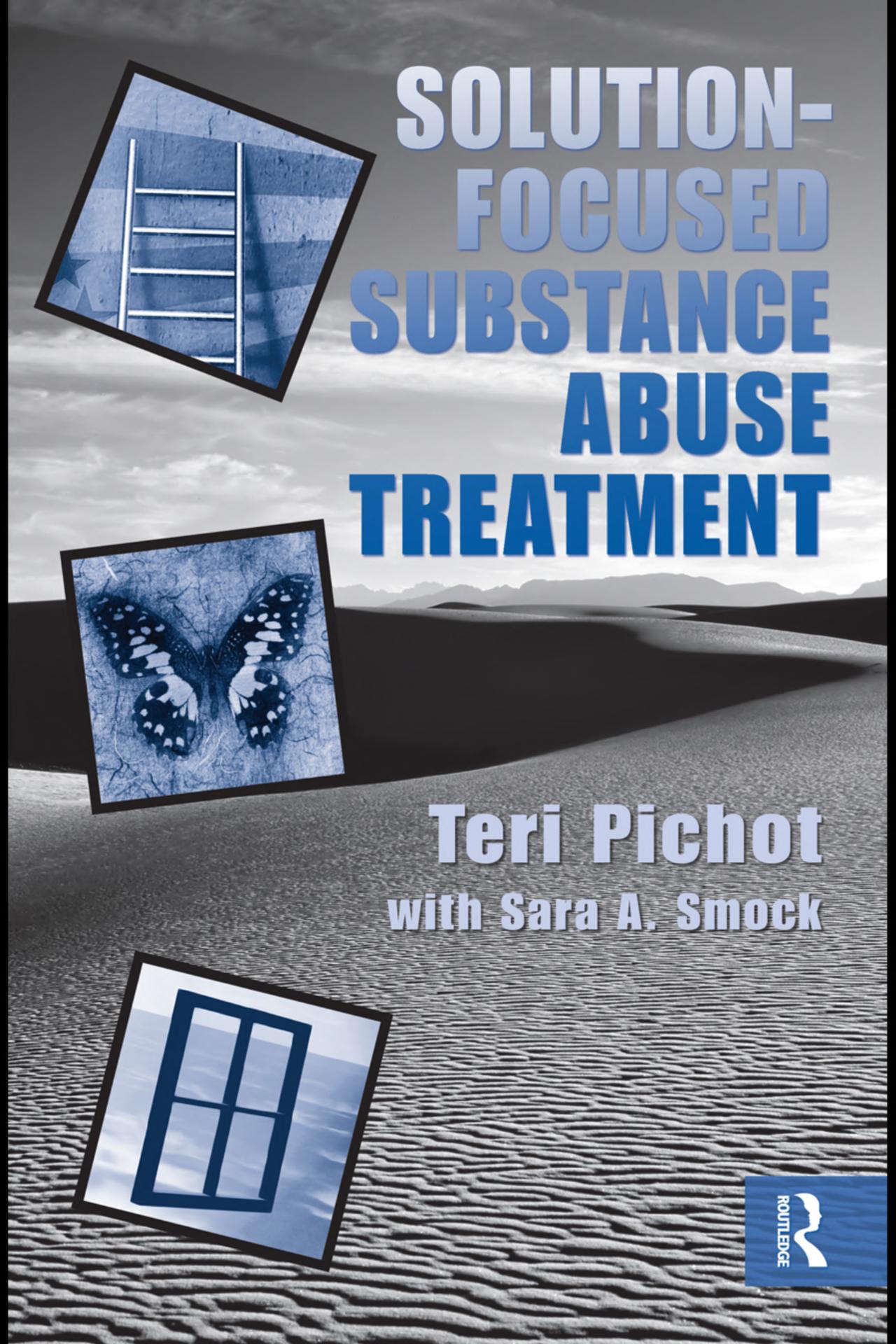 Solution Focused Substance Abuse Treatment