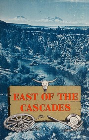 East of the Cascades