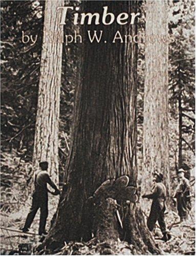 Timber: Toil and Trouble in the Big Woods