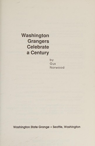 Washington Grangers celebrate a century
