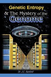 Genetic Entropy & the Mystery of the Genome
