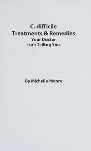 C. Difficile Treatments & Remedies