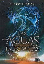 Las aguas indomitas / The Perilous Sea (Trilogia Los Elementales) (Spanish Edition)