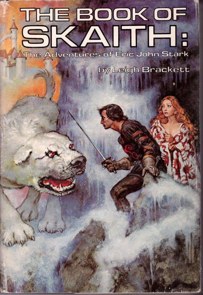 The Book Of Skaith: The Adventures Of Eric John Stark
