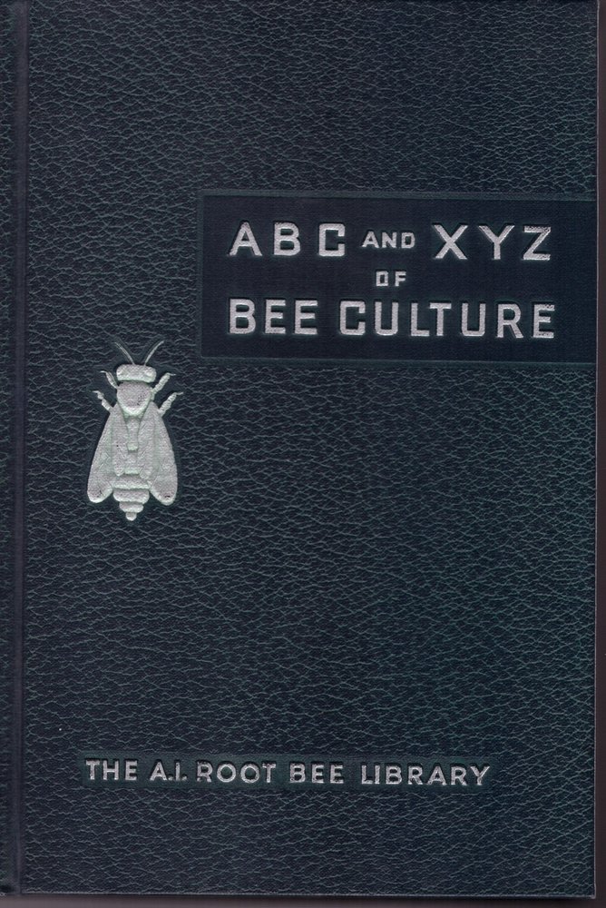 Abc And Xyz Of Bee Culture (34Th Edition)
