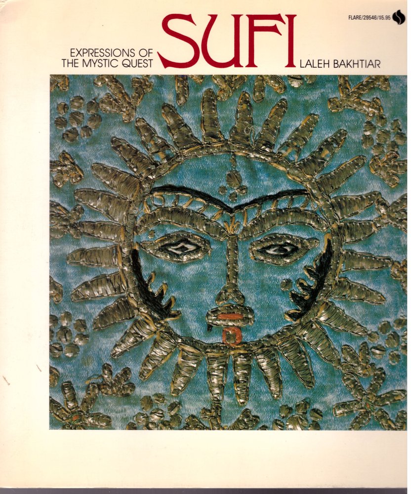 Sufi: Expressions Of The Mystic Quest