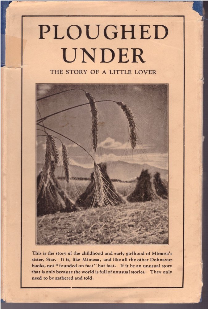 Ploughed Under: The Story Of A Little Lover