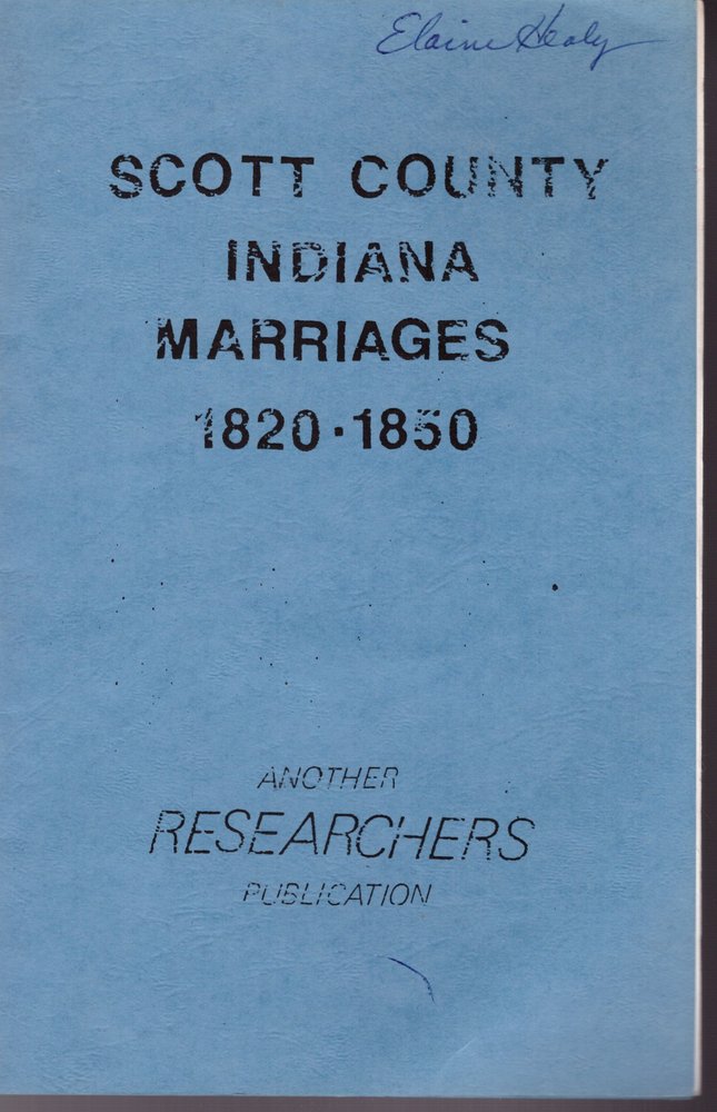 Scott County Indiana Marriages 1820-1850
