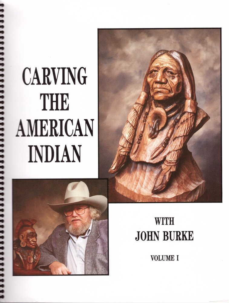 Carving The American Indian (Volume 1)