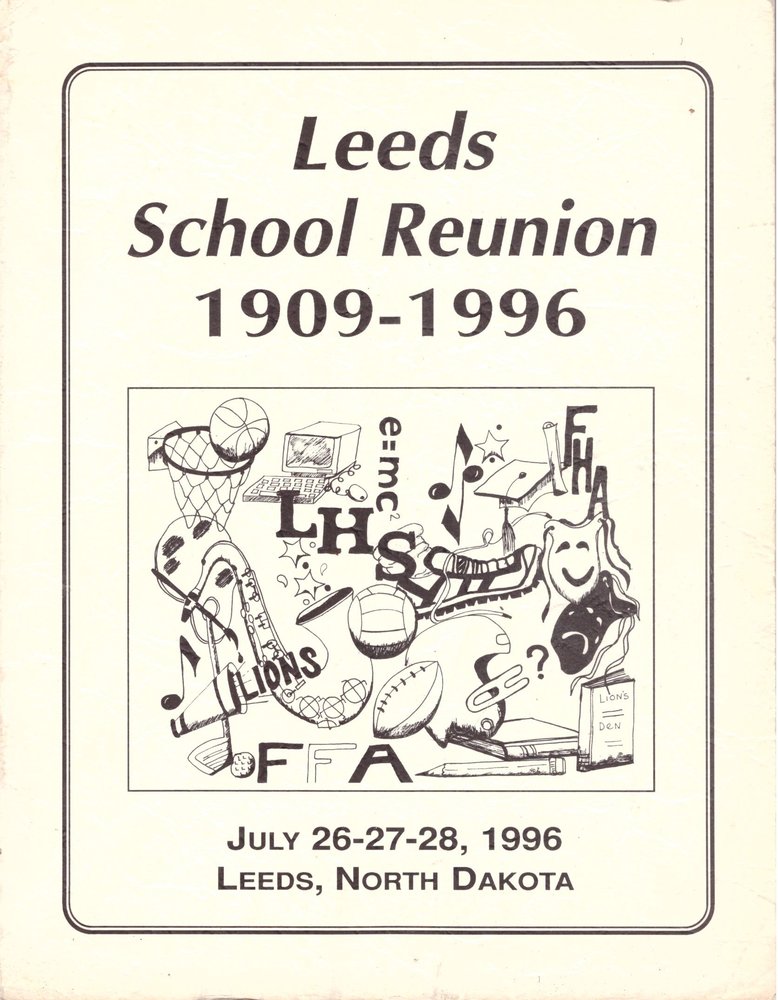 Leeds School Reunion 1909-1996 (Leeds, North Dakota)