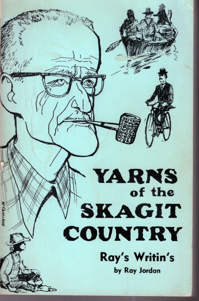 Yarns Of The Skagit Country