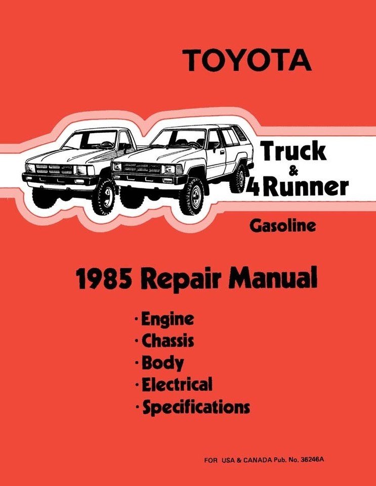 Toyota Truck & 4Runner 1985 Repair Manual (Gasoline)