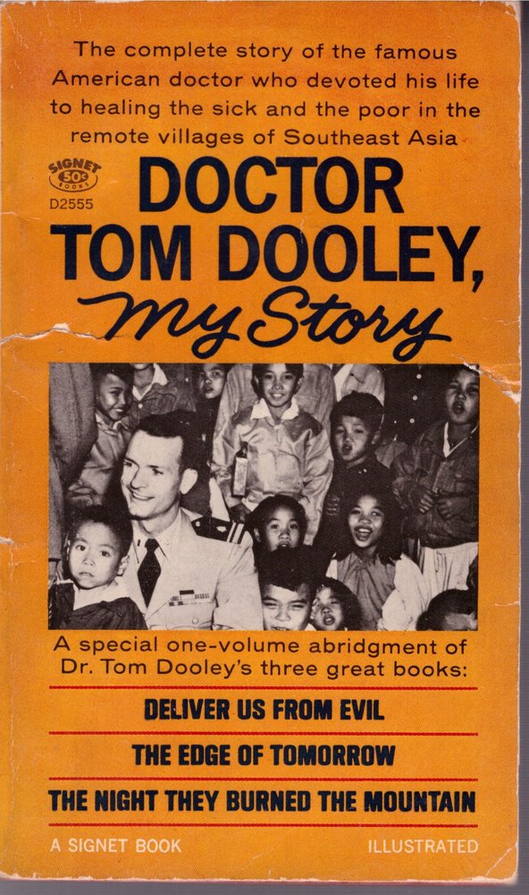 Doctor Tom Dooley, My Story 