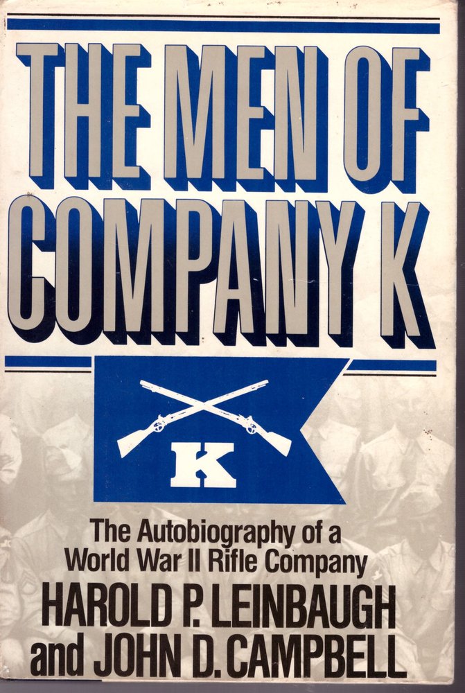 The Men of Company K