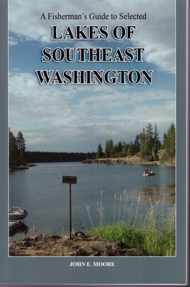 A Fisherman's Guide to Selected Lakes of Southeast Washington