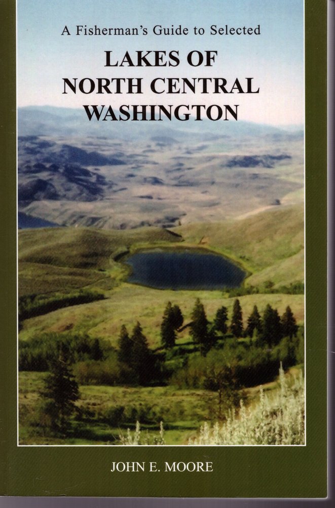 A Fisherman's Guide to Selected Lakes of North Central Washington
